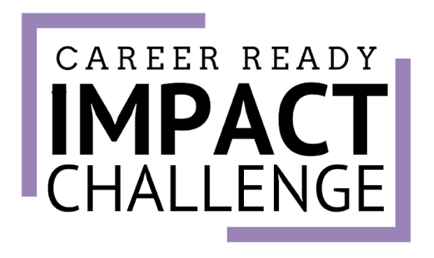 Career Ready Impact Challenge