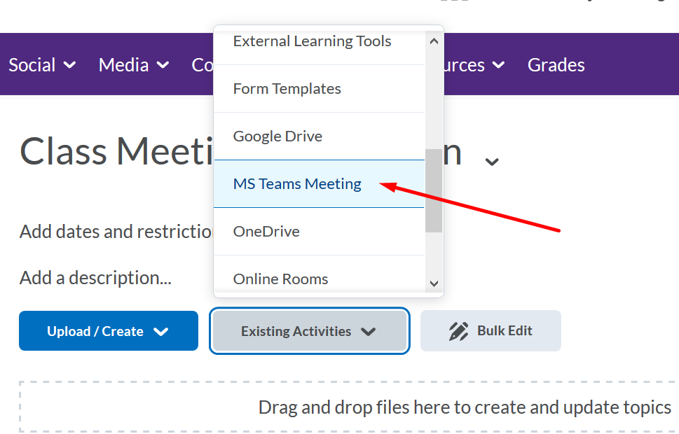 Existing Activities button - select MS Teams Meeting