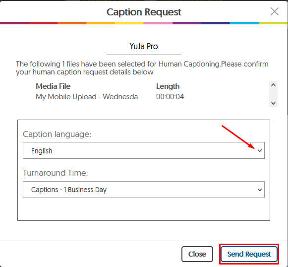 Select English and then Send Request