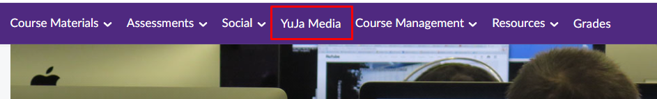 Select YuJa Media in the navbar