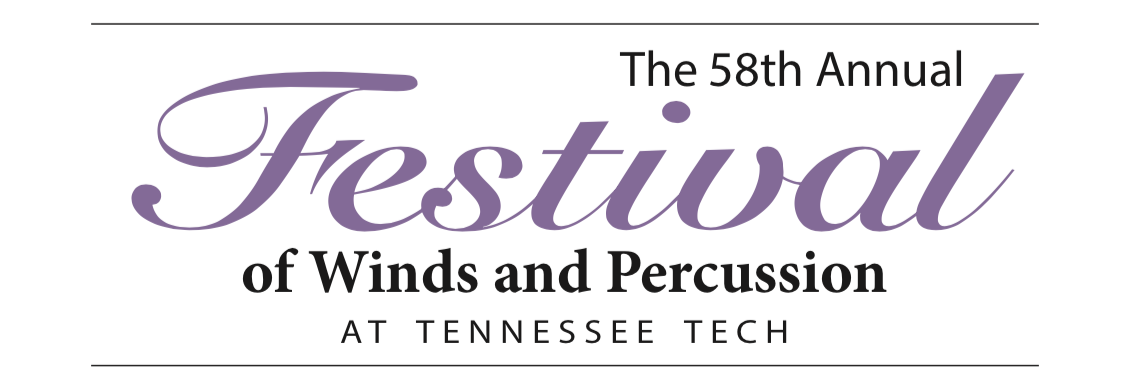 The 58th Annual Festival of Winds and Percussion at Tennessee Tech