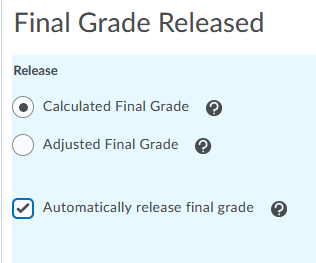 Final Grade Released Options