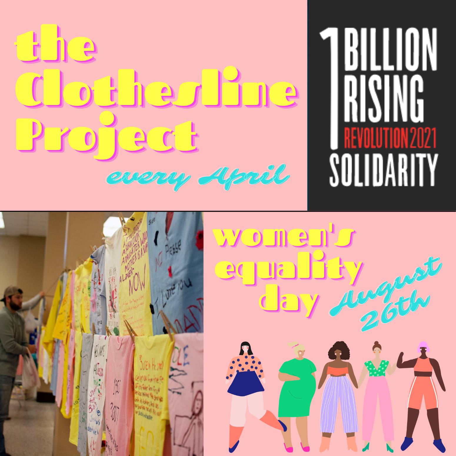 The clothesline project, one billion rising, and women's equality day