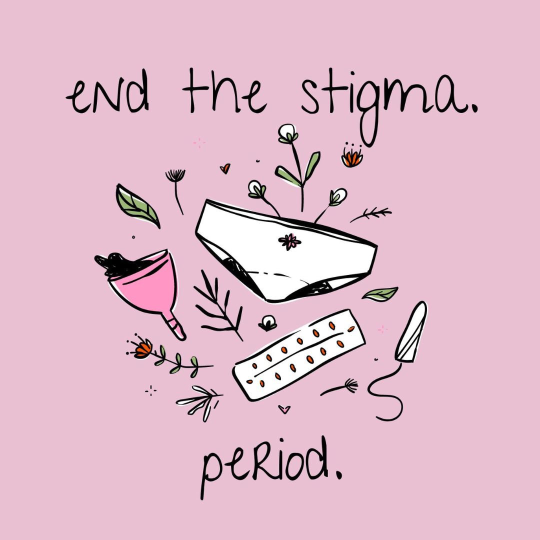 Decorative image of period products saying "end the stigma. period."